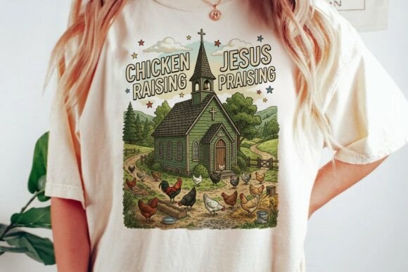 Chicken Raising Jesus Praising
