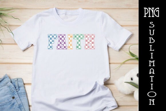 Faith Png Checkered Christian T-Shirt Designs