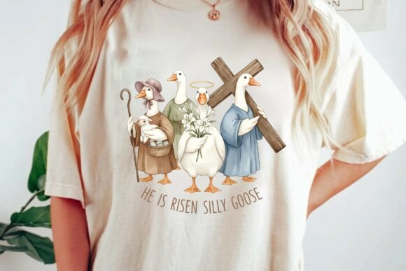 He is Risen Silly Goose T-Shirt Designs