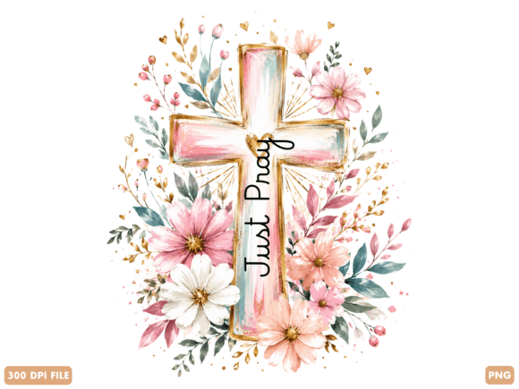 Just Pray Floral Cross Christian PNG Tag for T-Shirt Designs