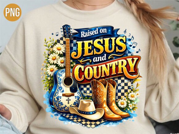 Raised on Jesus Country Christian PNG T-Shirt Designs